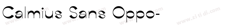 Calmius Sans Oppo字体转换 Calmius Sans Oppo字体转换